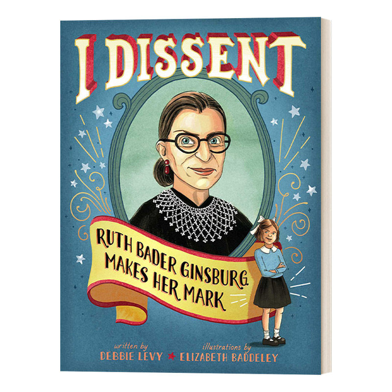 英文原版 I Dissent Ruth Bader Ginsburg Makes Her Mark  我持异议 鲁思·巴德·金斯伯格的成名之路 英文版 进口英语原版书籍