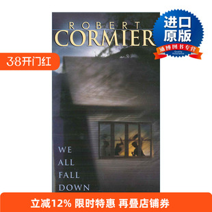 We All Fall Down 我们都倒下了 青少年小说 巧克力战争作者Robert Cormier进口原版英文书籍