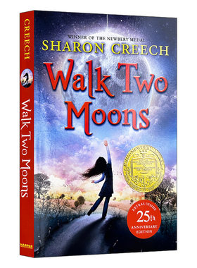 印第安人的麂皮靴 Walk Two Moons 英文原版 无悔追寻 励志儿童文学读物 纽伯瑞金奖 Sharon Creech 儿童读物书籍