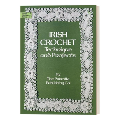 英文原版Irish Crochet: Technique and Projects  爱尔兰钩针：技术和案例进口书籍