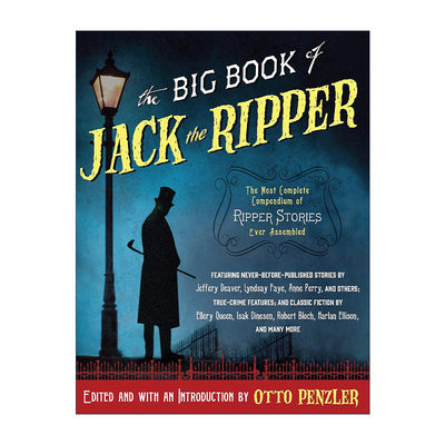 英文原版 The Big Book of Jack the Ripper 开膛手杰克经典故事集 爱伦·坡奖得主Otto Penzler 英文版 进口英语原版书籍