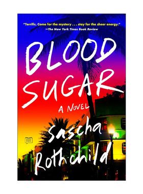 英文原版 Blood Sugar 血糖 犯罪悬疑小说 Sascha Rothchild英文版 进口英语原版书籍