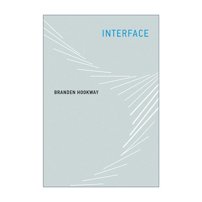 英文原版 Interface The MIT Press 界面 人机交互 康奈尔大学教授Branden Hookway 英文版 进口英语原版书籍
