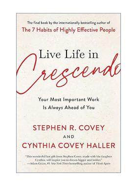 英文原版 Live Life in Crescendo 用渐强的方式生活 史蒂芬柯维 英文版 进口英语原版书籍