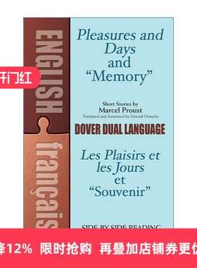 英文原版 Pleasures and Days and Memory Les Plaisirs et les Jours et Souvenir 欢乐与时光 回忆 英法双语版 追忆似水年华作者