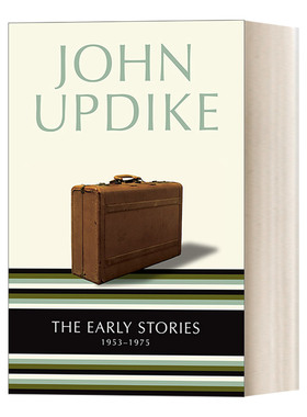 英文原版 The Early Stories 1953-1975 厄普代克短篇小说集 美国笔会 福克纳奖 John Updike 英文版 进口英语原版书籍
