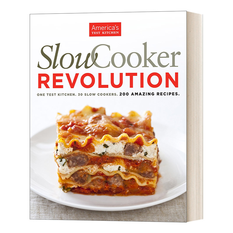 英文原版 Slow Cooker Revolution 慢锅革命 一个试验厨房 30个慢锅 200个神奇食谱 America's Test Kitchen 英文版 进口英语书籍