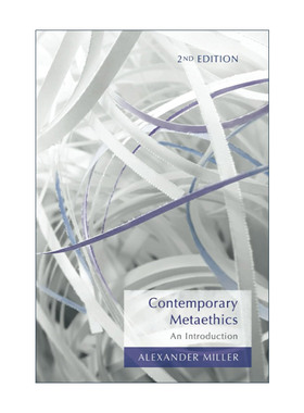 英文原版 Contemporary Metaethics 当代元伦理学导论 第2版 Alexander Miller教授 英文版 进口英语原版书籍