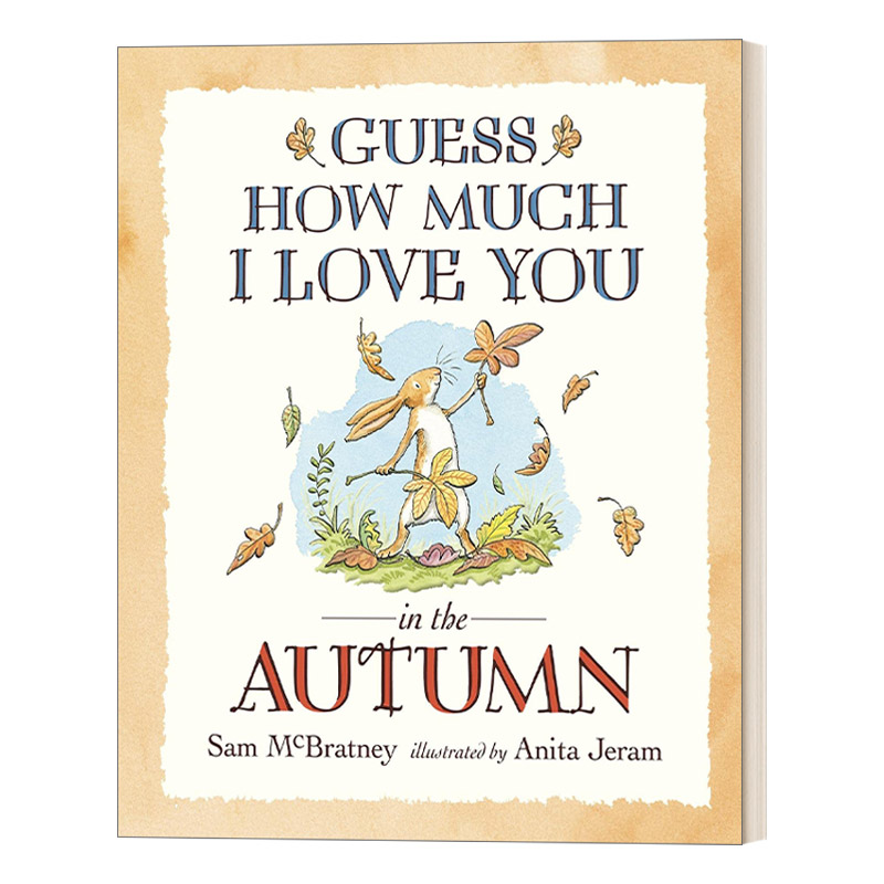 英文原版绘本 Guess How Much I Love You in the Autumn猜猜我有多爱你秋天篇英文版进口英语原版书籍