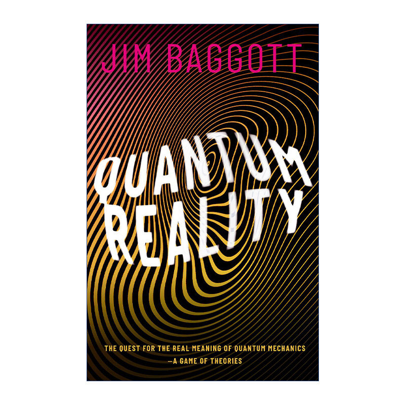 Quantum Reality 量子现实：对量子力学真正意义的探索 精装进口原版英文书籍