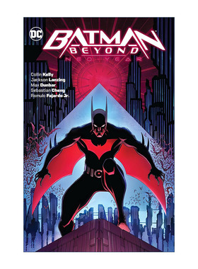 Batman Beyond: Neo-year 未来蝙蝠侠 新的一年 DC漫画 Collin Kelly进口英文原版书籍