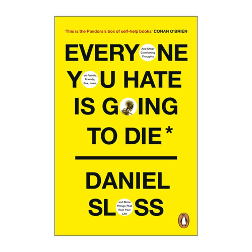 英文原版 Everyone You Hate is Going to Die 反正你讨厌的人都会死 脱口秀演员Daniel Sloss幽默段子 英文版 进口英语书籍