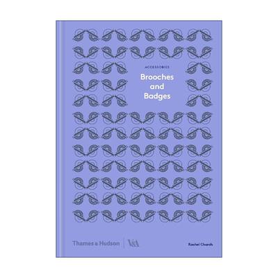 英文原版 Brooches and Badges 胸针和徽章 V&A博物馆 珠宝首饰时尚产品设计 精装 英文版 进口英语原版书籍