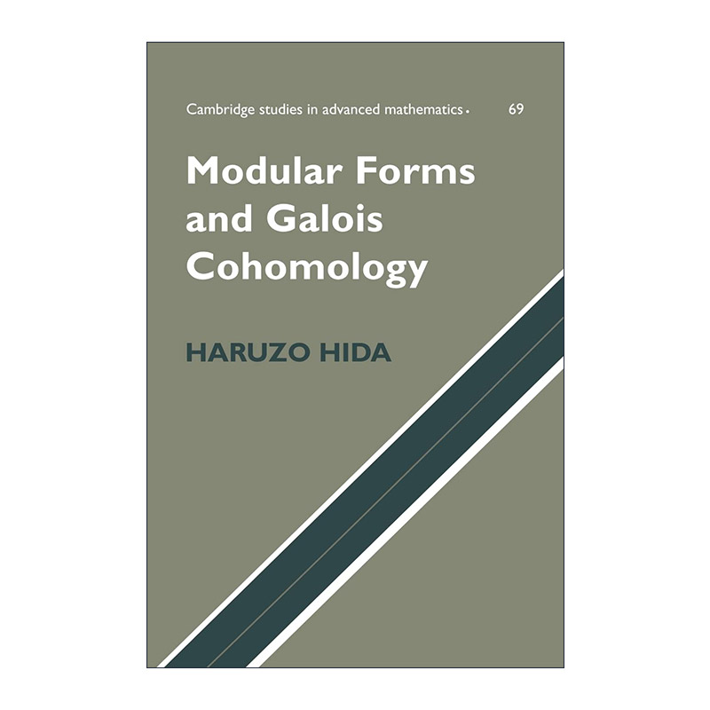 英文原版 Modular Forms and Galois Cohomology 模形式与伽罗瓦上同调 剑桥高等数学研究系列 英文版 进口英语原版书籍