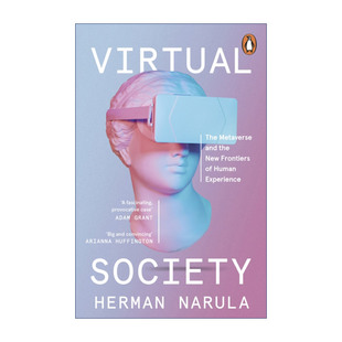 英礴CEO Virtual 宇宙与人类体验 英文原版 Herman 进口英语原版 虚拟社会 英文版 Society 书籍 元 Narula 新领域