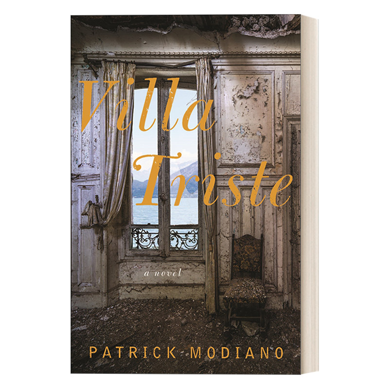英文原版 Villa Triste 凄凉别墅 法国电影伊冯娜的香水原著小说 诺贝尔文学奖得主Patrick Modiano 英文版 进口英语原版书籍