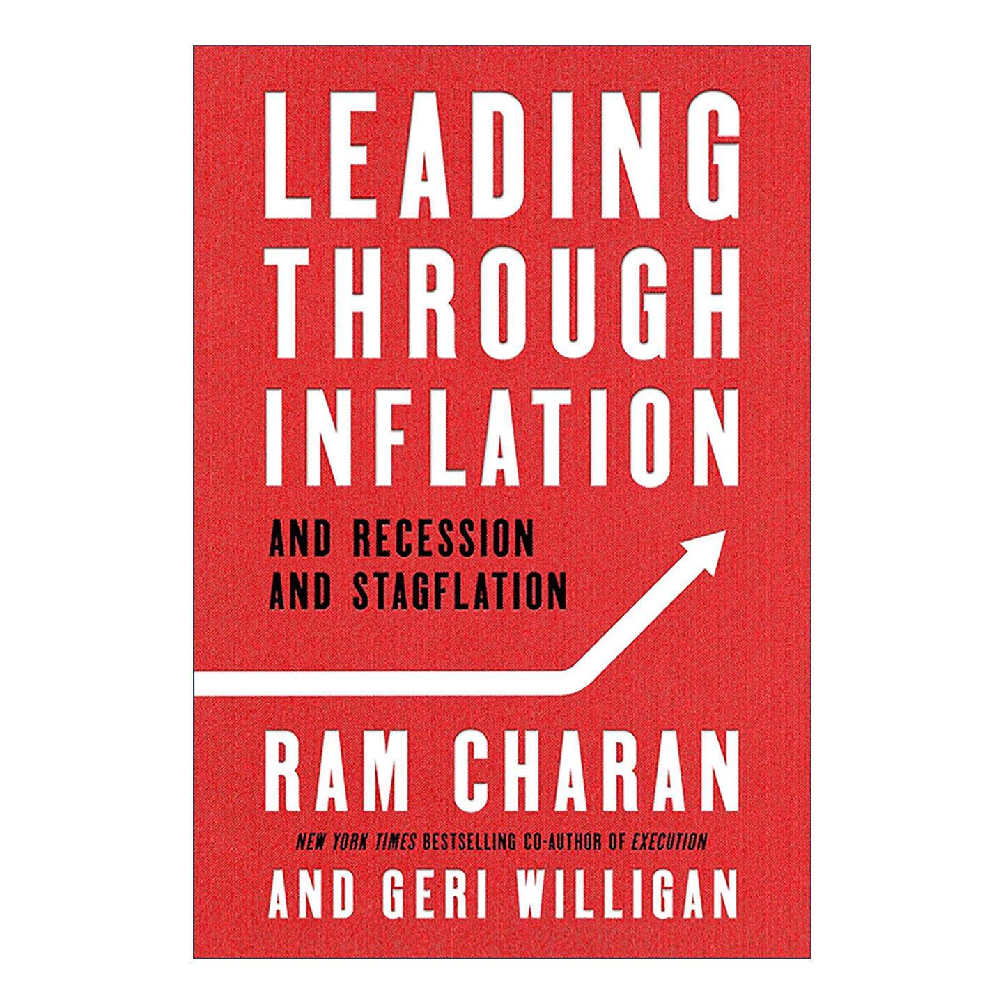 英文原版 Leading Through Inflation 穿越通胀 企业如何应对衰退与滞胀 实现持续增长 精装 英文版 进口英语原版书籍
