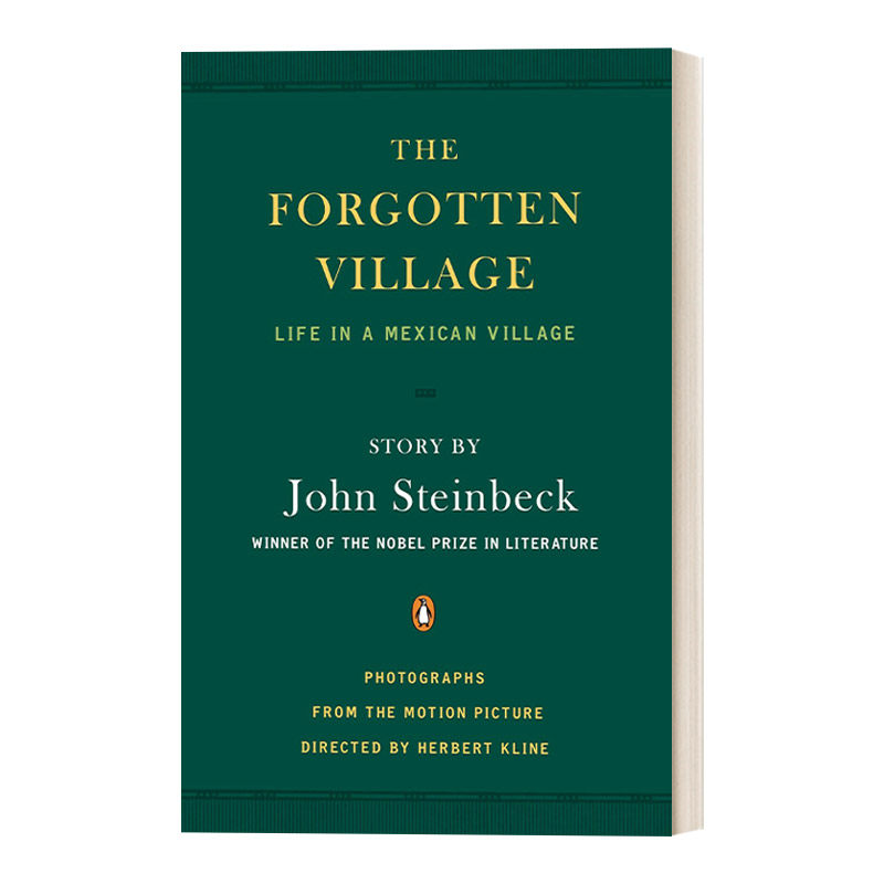 英文原版 The Forgotten Village 被遗忘的村庄 墨西哥村庄的生活 电影 诺贝尔文学奖得主John Steinbeck约翰·斯坦贝克 进口书籍