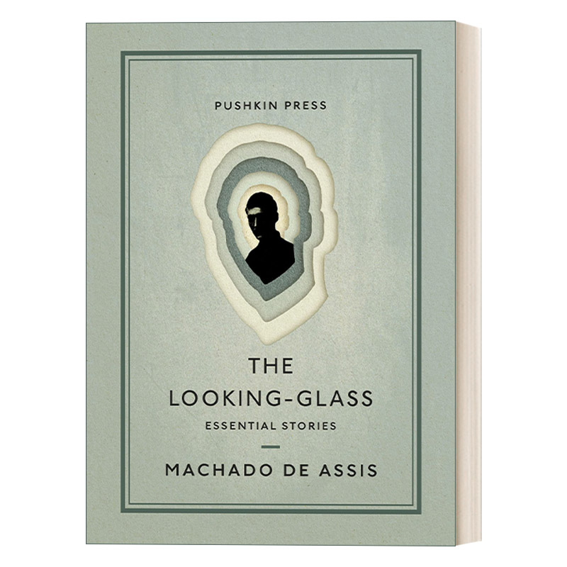 The Looking-Glass 镜子 马查多·德·阿西斯短篇小说集进口原版英文书籍