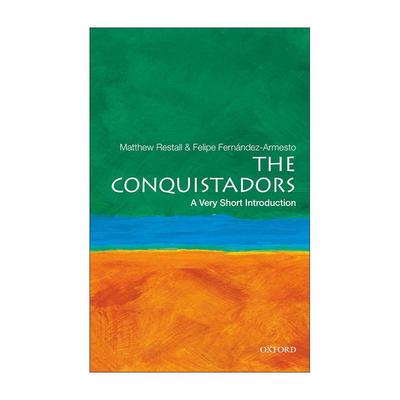 英文原版 The Conquistadors A Very Short Introduction 西班牙征服者 牛津通识读本 英文版 进口英语原版书籍