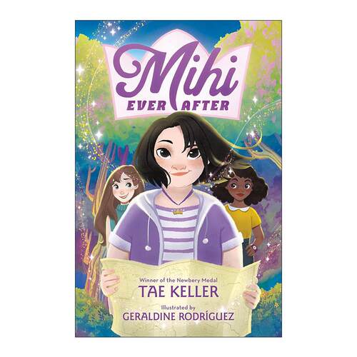 英文原版 Mihi Ever After 米希的奇妙冒险1 纽伯瑞奖得主泰·凯勒 英文版 进口英语原版书籍