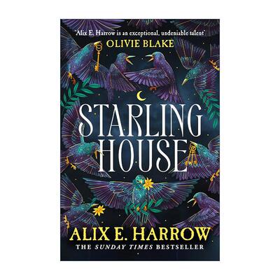 英文原版 Starling House 椋鸟之家 阿利克斯·E·哈罗 Alix E. Harrow 科幻奇幻小说 英文版 进口英语原版书籍