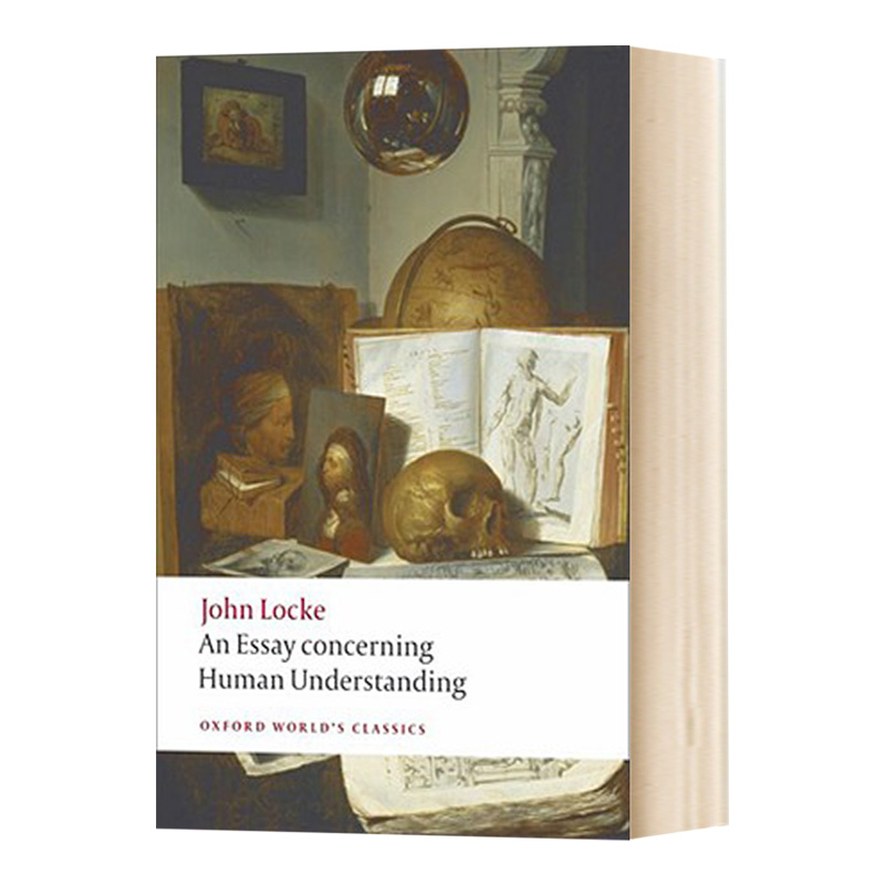 英文原版 An Essay concerning Human Understanding 牛津世界经典系列 社会科学读物 西方哲学 认识论和知识论 人类理解论 英文版