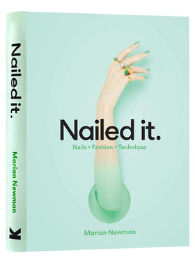 Nailed It 美甲大师玛丽安·纽曼进口原版英文书籍
