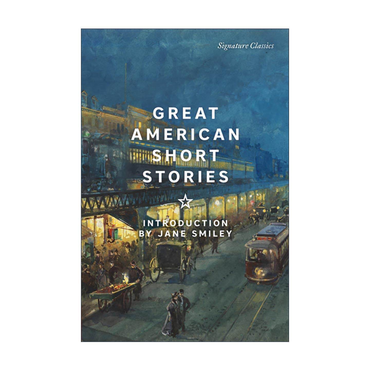 英文原版 Great American Short Stories 美国著名短篇小说集 Signature Classics 英文版 进口英语原版书籍