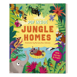Jungle Homes 进口原版 Pop 英文书籍 精装 Inside 立体翻翻书：丛林之家 英文原版 弹出式