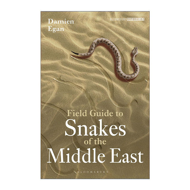 Field Guide to Snakes of the Middle East 中东蛇类野外指南进口原版英文书籍