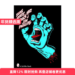 英文原版 Surf Skate & Rock Art of Jim Phillips 吉姆菲利普斯的冲浪 滑板与摇滚艺术 插画收藏集 英文版 进口英语原版书籍