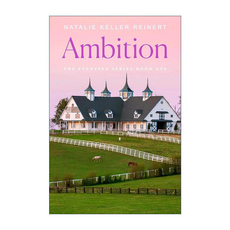 英文原版 Ambition 野心 马术三日赛系列 英文版 进口英语原版书籍