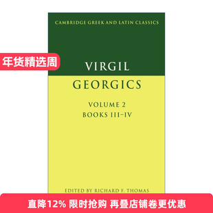 英文原版 Virgil Georgics Virgil Georgics 维吉尔 农事诗 卷二 剑桥希腊拉丁语经典系列 原文加学者注释 英文版进口英语原版书籍