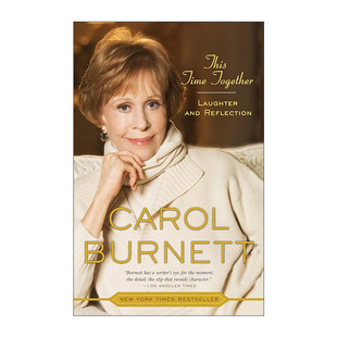 This Time Together 这次一起 欢笑和反思 Carol Burnett卡洛尔·伯纳特传记进口原版英文书籍