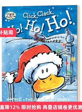 Click, Clack, Ho! Ho! Ho! 咔嗒 咔嗒 嘎 卡住了 嘻哈农场的圣诞故事 精装图画书 凯迪克奖得主朵琳·克罗宁 进口英语原版书籍