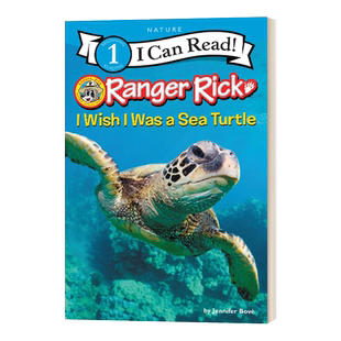 英文原版 Ranger Rick I Wish I Was a Sea Turtle 我希望我是一只海龟 I Can Read一阶段分级读物 英文版 进口英语原版书籍