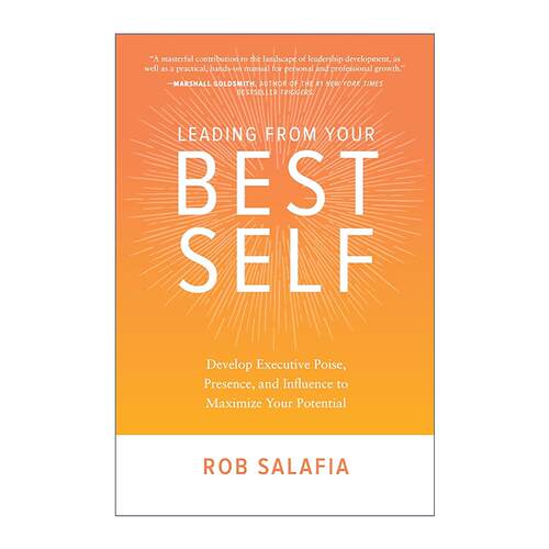 英文原版 Leading from Your Best Self 表现力 快速影响他人 成就自己的艺术 精装 英文版 进口英语原版书籍
