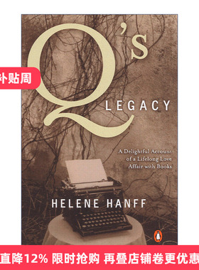 英文原版 Q's Legacy Q的传奇 女性传记 查令十字街84号作者海莲·汉芙 Helene Hanff 进口原版英文书籍