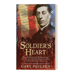 Soldier's Heart 士兵的心 青少年历史小说 Gary Paulsen 简装进口原版英文书籍