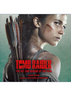 英文原版 Tomb Raider The Art and Making of the Film 古墓丽影:源起之战 电影艺术设定集 艾丽西亚·维坎德主演 精装进口书籍