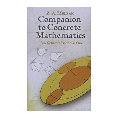 英文原版 Companion to Concrete Mathematics Dover Books on Mathematics 具体数学指南 两卷合订 Melzak Z 进口英语原版书籍