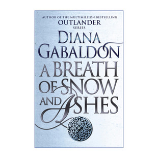 Snow And 古战场传奇原著小说进口原版 Breath 英文书籍 戴安娜·加瓦尔东 异乡人6 Ashes