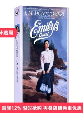 英文原版 Emily's Quest 艾米莉之恋 绿山墙的安妮作者蒙哥马利Montgomery 英文版 进口英语原版书籍