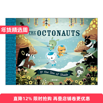 英文原版 The Octonauts and the Sea of Shade 海底小纵队 幽影之海 同名动画原著故事 儿童精装绘本 Meomi 进口英语原版书籍