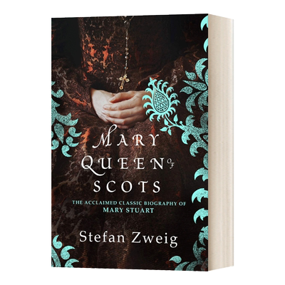 Mary Queen of Scots 茨威格 苏格兰女王的悲剧进口原版英文书籍