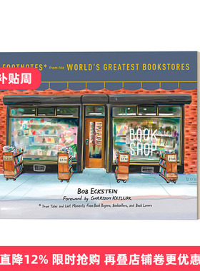 英文原版 Footnotes from the World's Greatest Bookstores 书店时光 书友 书商和爱书人的记忆风景 传记 Bob Eckstein 精装
