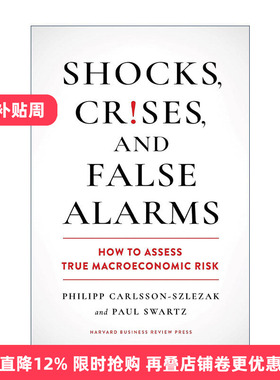 英文原版 Shocks Crises and False Alarms 冲击 危机和虚假警报 如何评估真正的宏观经济风险 哈佛商业评论 精装进口英语原版书籍