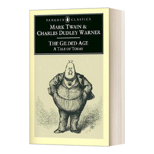 镀金时代 英文书籍 Gilded 进口原版 马克吐温 企鹅经典 Classics Penguin Age The 英文原版