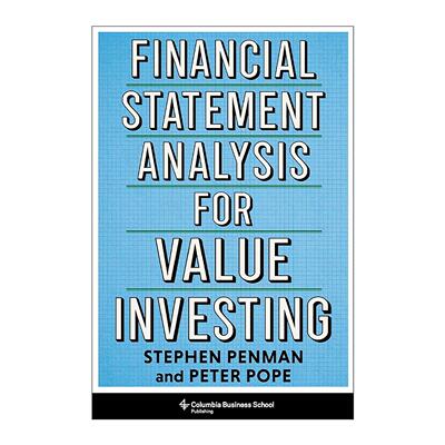 英文原版 Financial Statement Analysis for Value Investing价值投资的财务报表分析 斯蒂芬·H.佩因曼 哥伦比亚大学出版社 精装